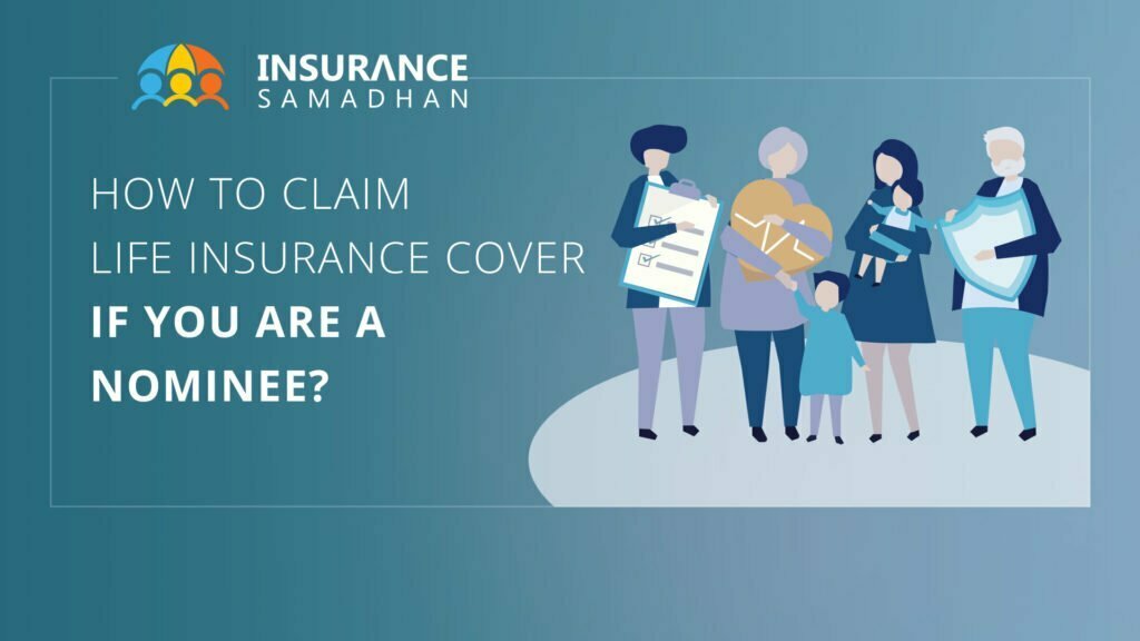 Everything You Need to know About a Nominee/Beneficiary in the Life Insurance