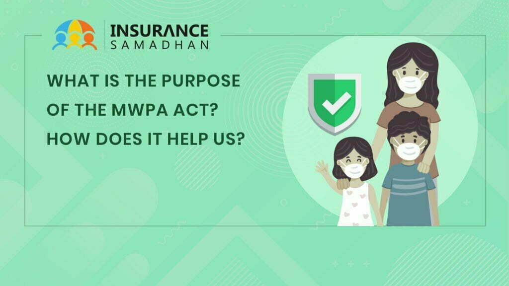 What is the purpose of the MWPA act? How does it help us?