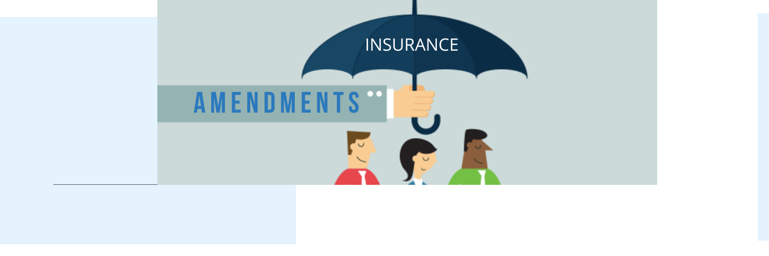 Benefits of new amendments in the insurance act