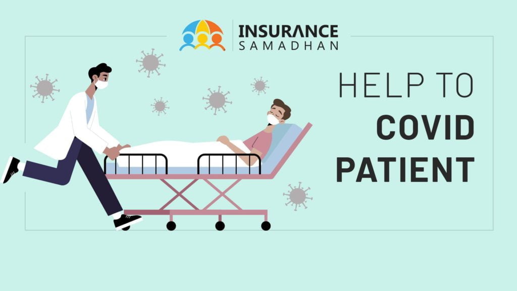 How Insurance Samadhan help Covid Patients in settling claims with Insurance Company