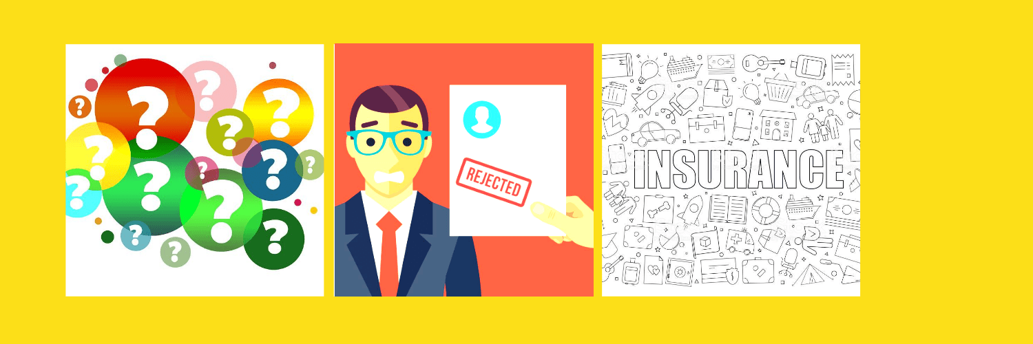 Reasons for denial of a claim by the insurance company