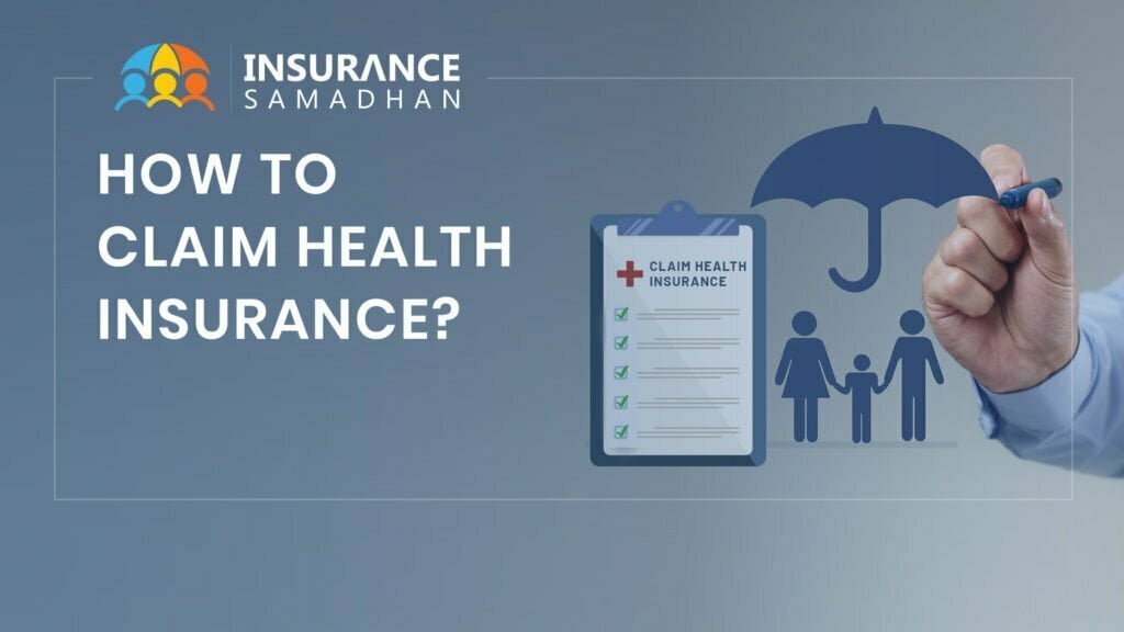 How to Claim Health Insurance in India | Documents Required for Health Claim