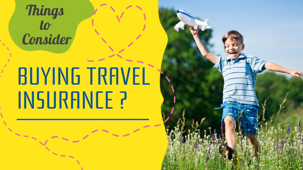 Top 8 Things You Should Keep In Mind While Buying Travel Insurance