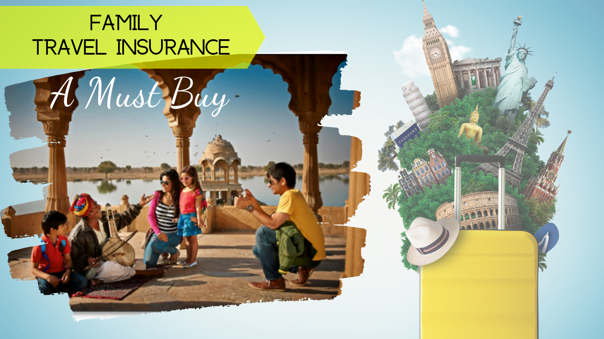 5 Top Reasons why you need travel insurance for your family in India?