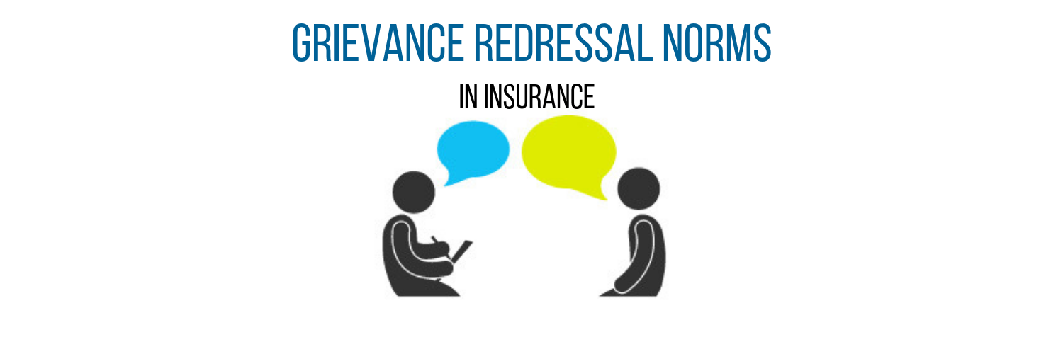Grievance redressal norms by IRDA for Insurers