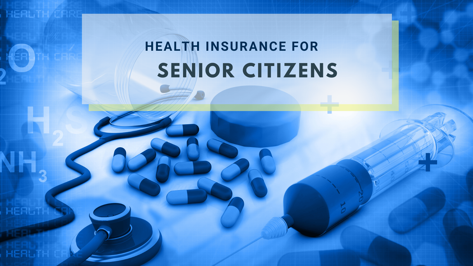7 Factors to consider while buying a Health Insurance for Senior Citizens