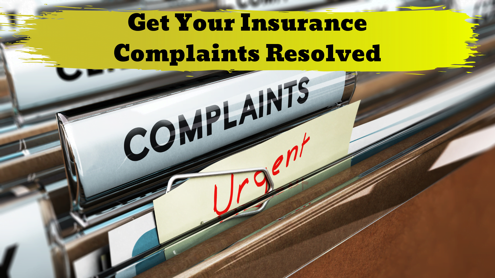 How to get insurance complaints resolved when companies don't act