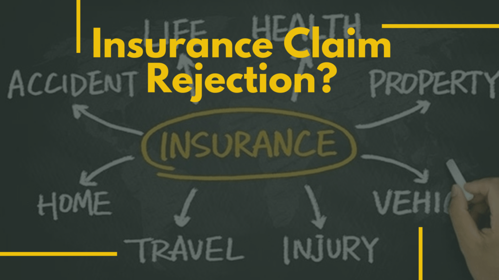 Insurance Complain For Insurance Claim Rejection
