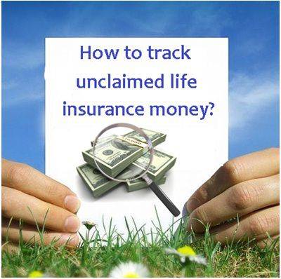 Do you have unclaimed Money with Insurance Company?