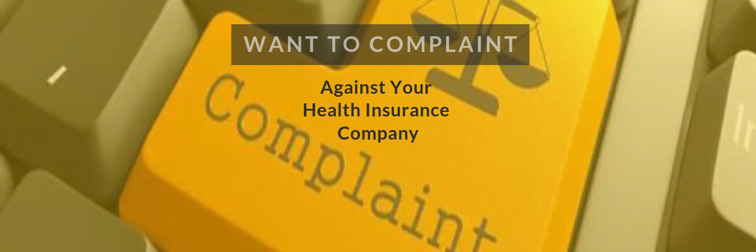 How to File A Complaint Against a Insurance Company In India
