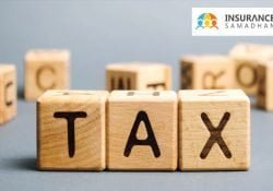 Term Insurance Tax Benefits Under Section 80C, 80D & 10D
