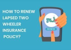 Lapsed Two Wheeler Insurance Policy Renewal : A Complete Guide