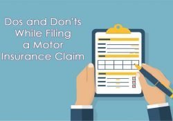 Dos and Don'ts While Filing Your Motor Insurance Claim