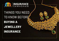 Things You Need to Know Before Buying a Jewellery Insurance Thumbnail