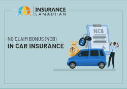No Claim Bonus (NCB) in Car Insurance