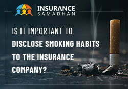 Is it Important to Disclose Smoking Habits to the Insurance Company? thumbnail