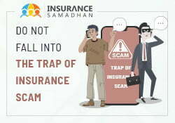 Do Not Fall into the Trap of Insurance Scam thumbnail