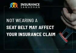 Not Wearing A Seat Belt May Affect Your Insurance Claim thumbnail