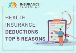 Health Insurance Deductions Top 5 Reasons