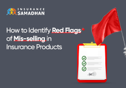 How to identify Red Flags of Mis-selling in Insurance Products
