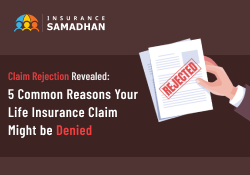Claim Rejection Revealed: 5 Common Reasons Your Life Insurance Claim Might be Denied
