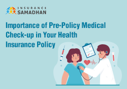Pre-policy medical check up