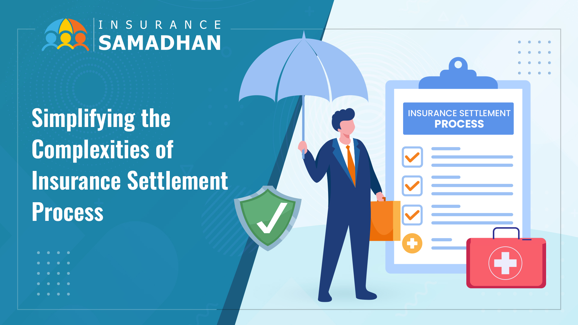 Simplifying the Complexities of Insurance Claim Settlement Process