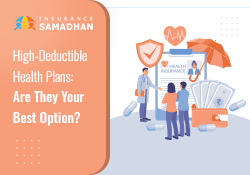High-Deductible Health Plans: Are They Your Best Option?