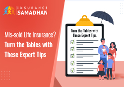 Mis-sold Life Insurance? Turn the Tables with These Expert Tips