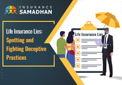 Life Insurance Lies: Spotting and Fighting Deceptive Practices