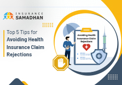Top 5 Tips for Avoiding Health Insurance Claim Rejections