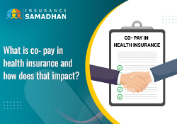 What Is Copay In A Health Insurance Claim And What Is Its Impact?