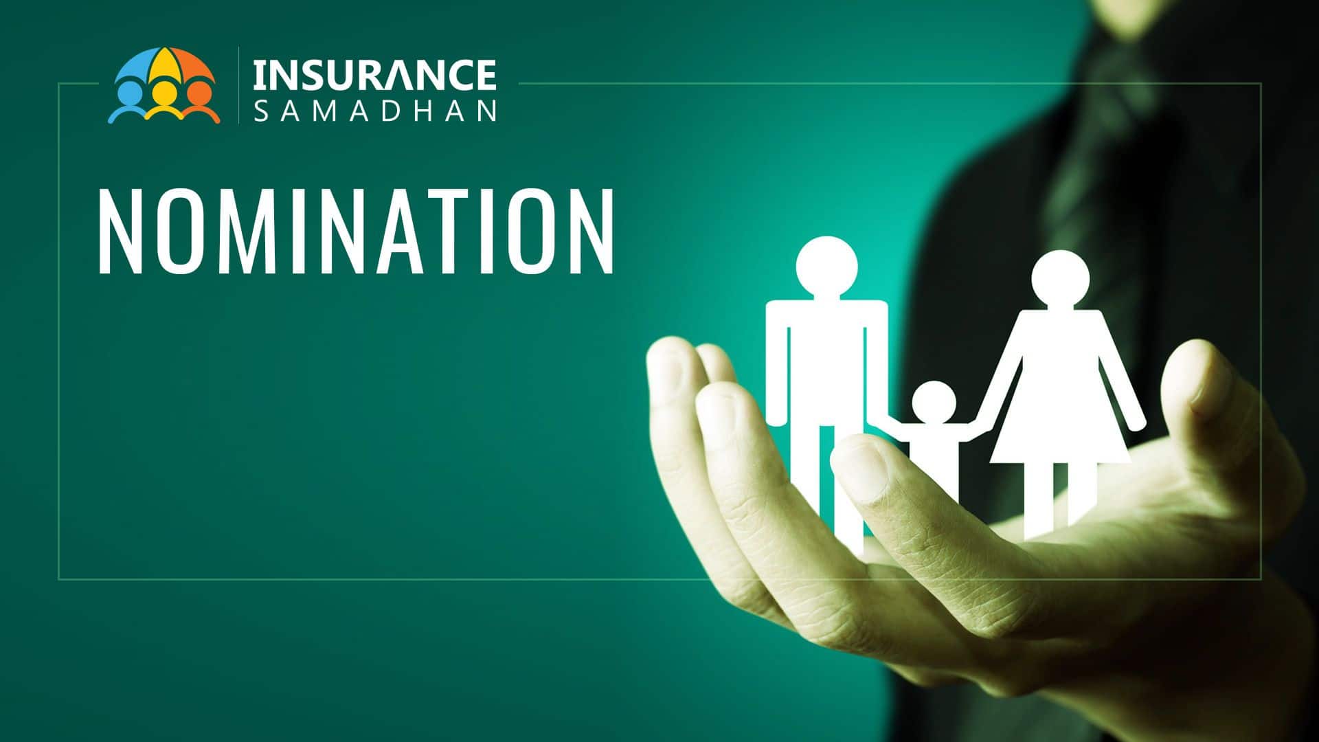 nomination & assignment in life insurance