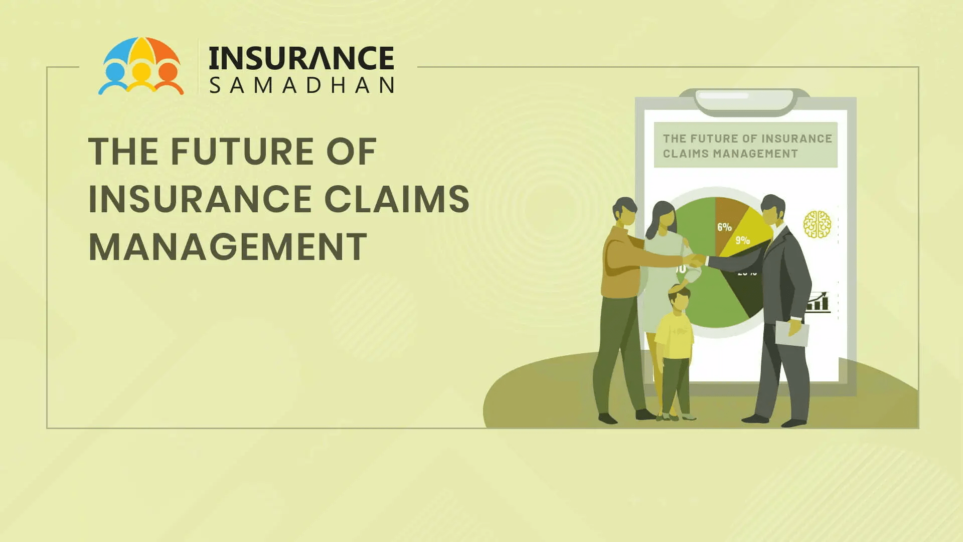 The Future of Insurance Claims Management
