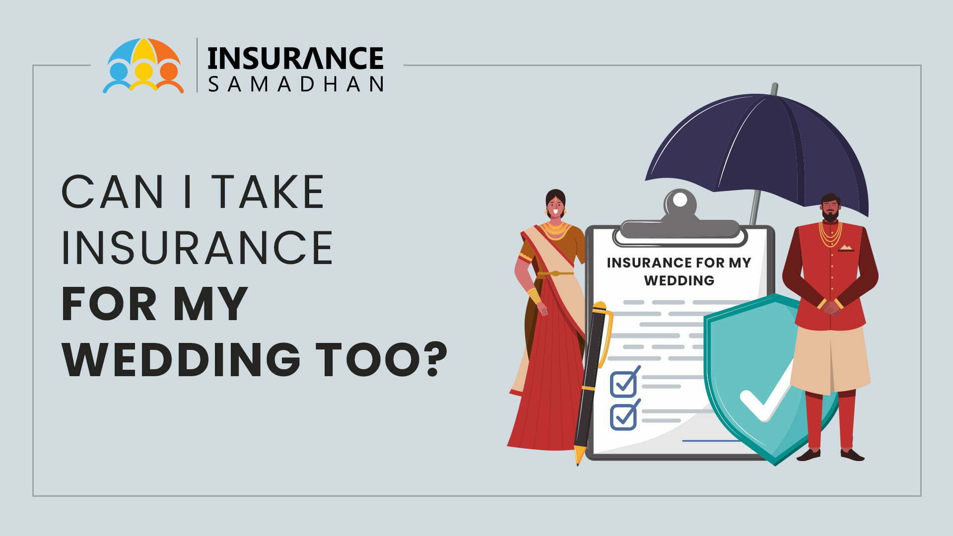 Can I Take Insurance For My Wedding Too?