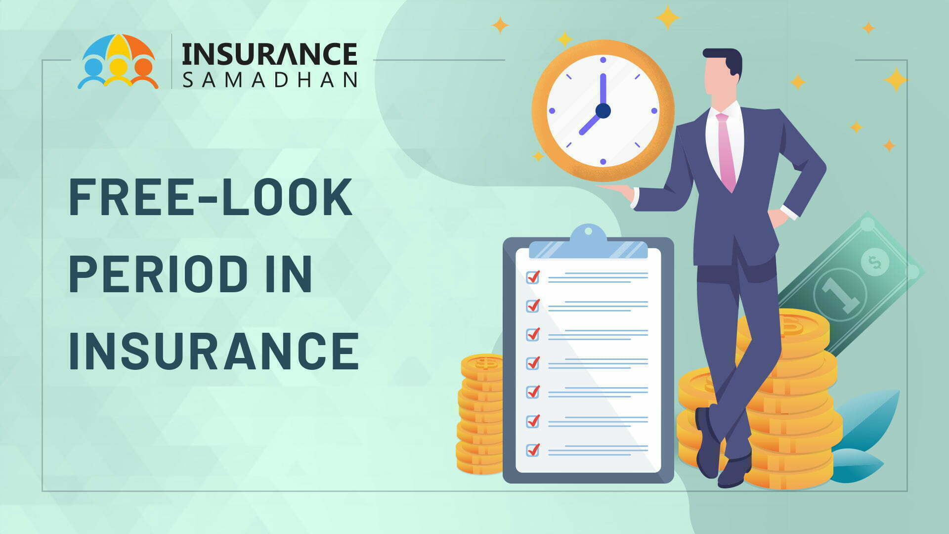 Free-look Period In Insurance