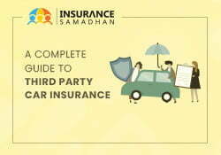 A Complete Guide to Third Party Car Insurance