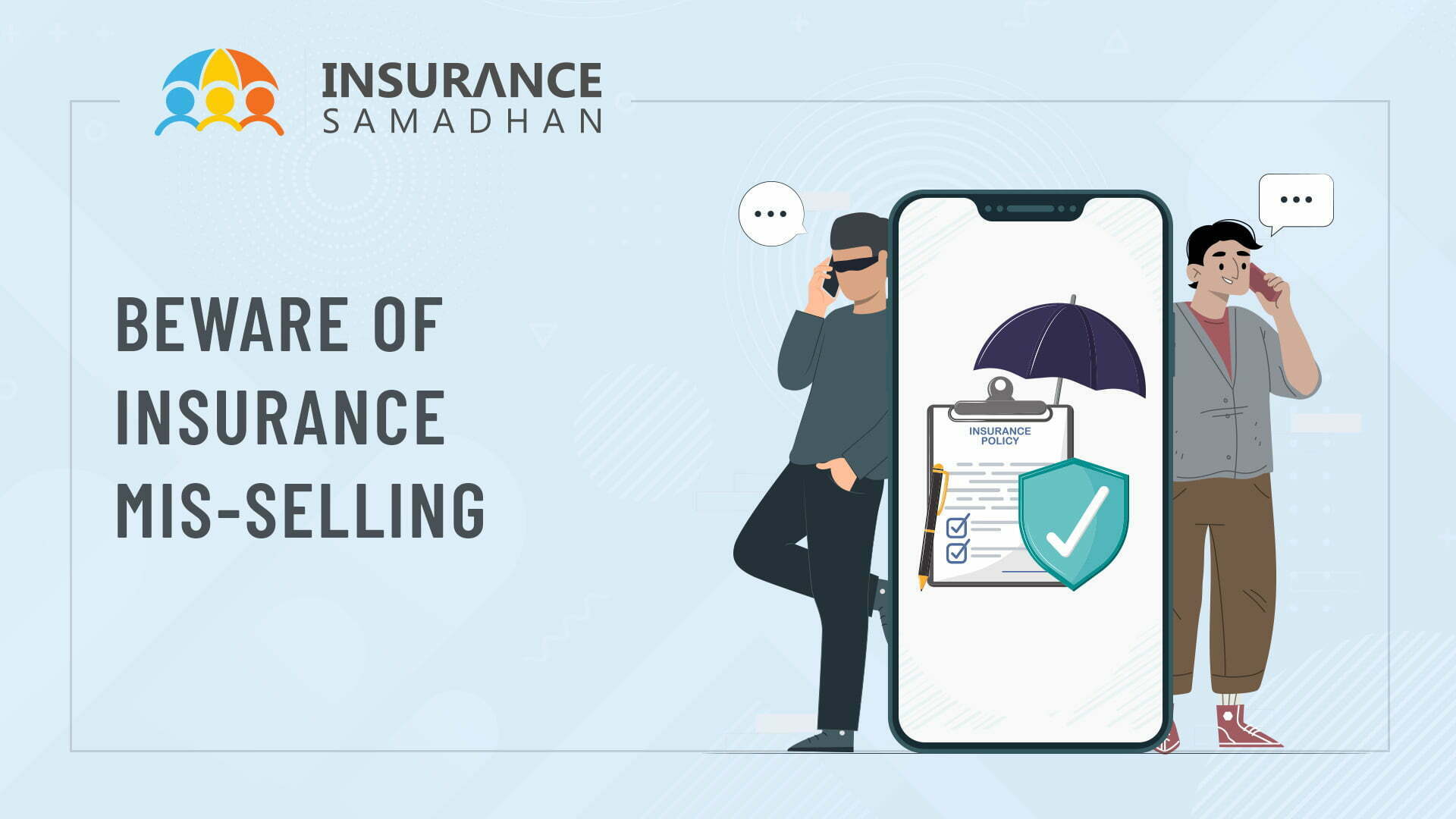 Read How a Customer Became a Victim of Insurance Mis-selling