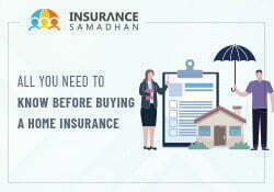 All You Need to Know Before Buying a Home Insurance Thumbnail