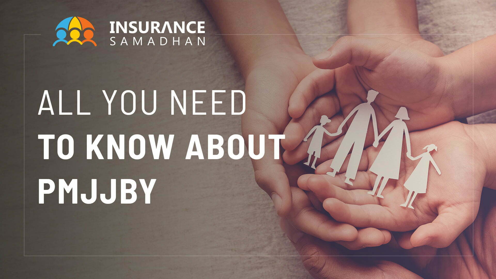 All You Need to Know About PMJJBY