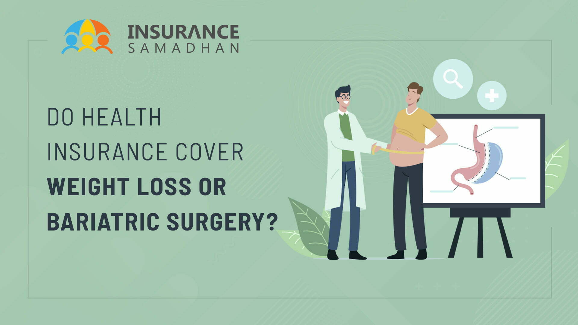 Do Health Insurance Cover Weight Loss or Bariatric Surgery?