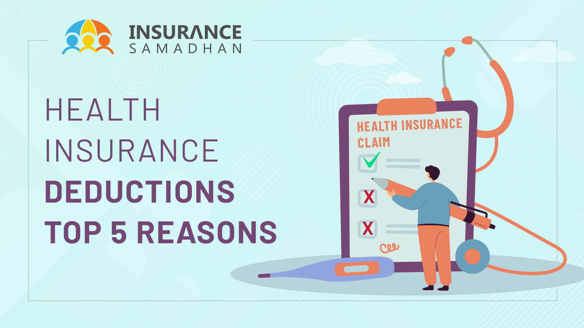 Health Insurance Deductions Top 5 Reasons