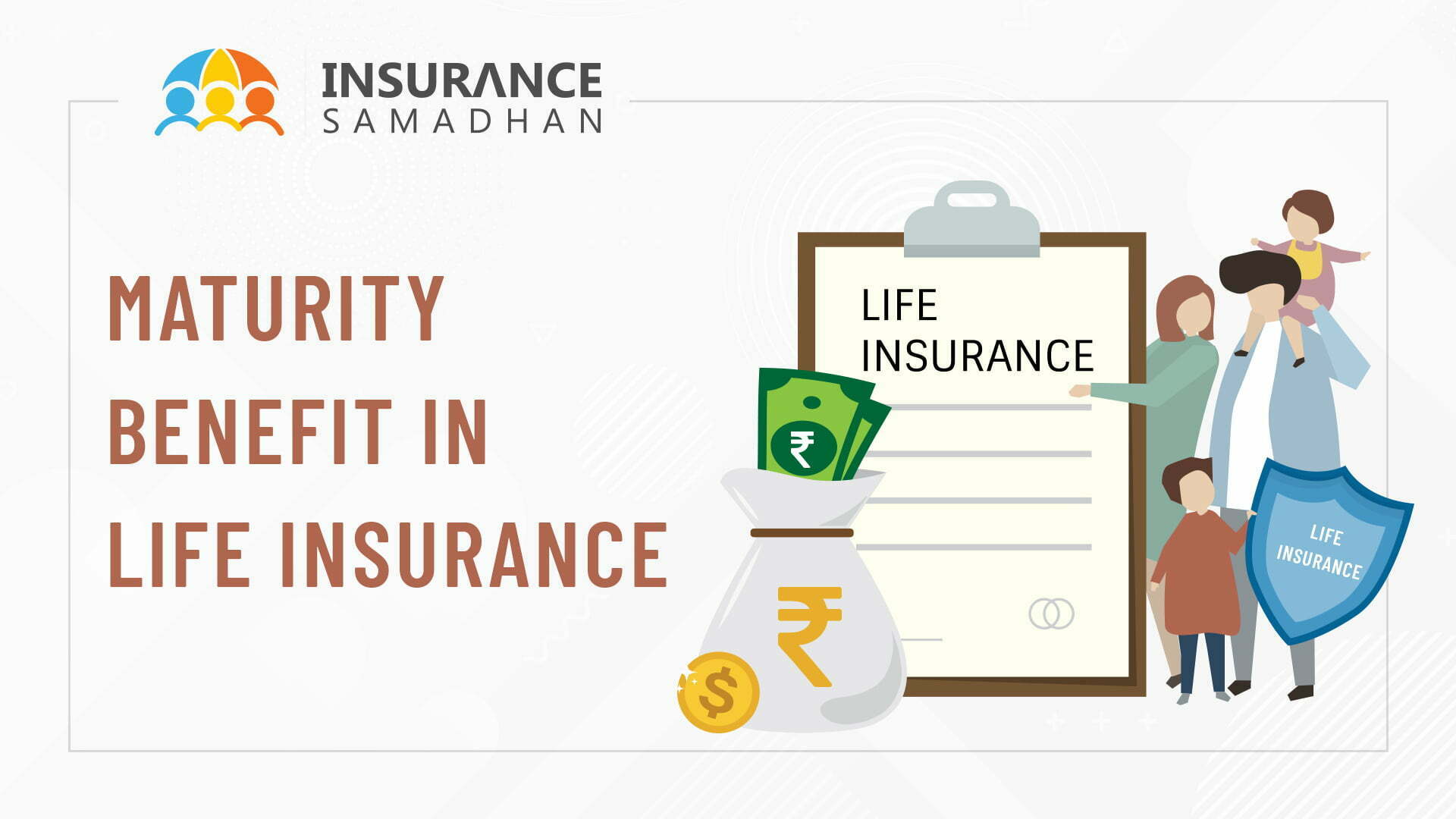 Maturity Benefit in Life Insurance