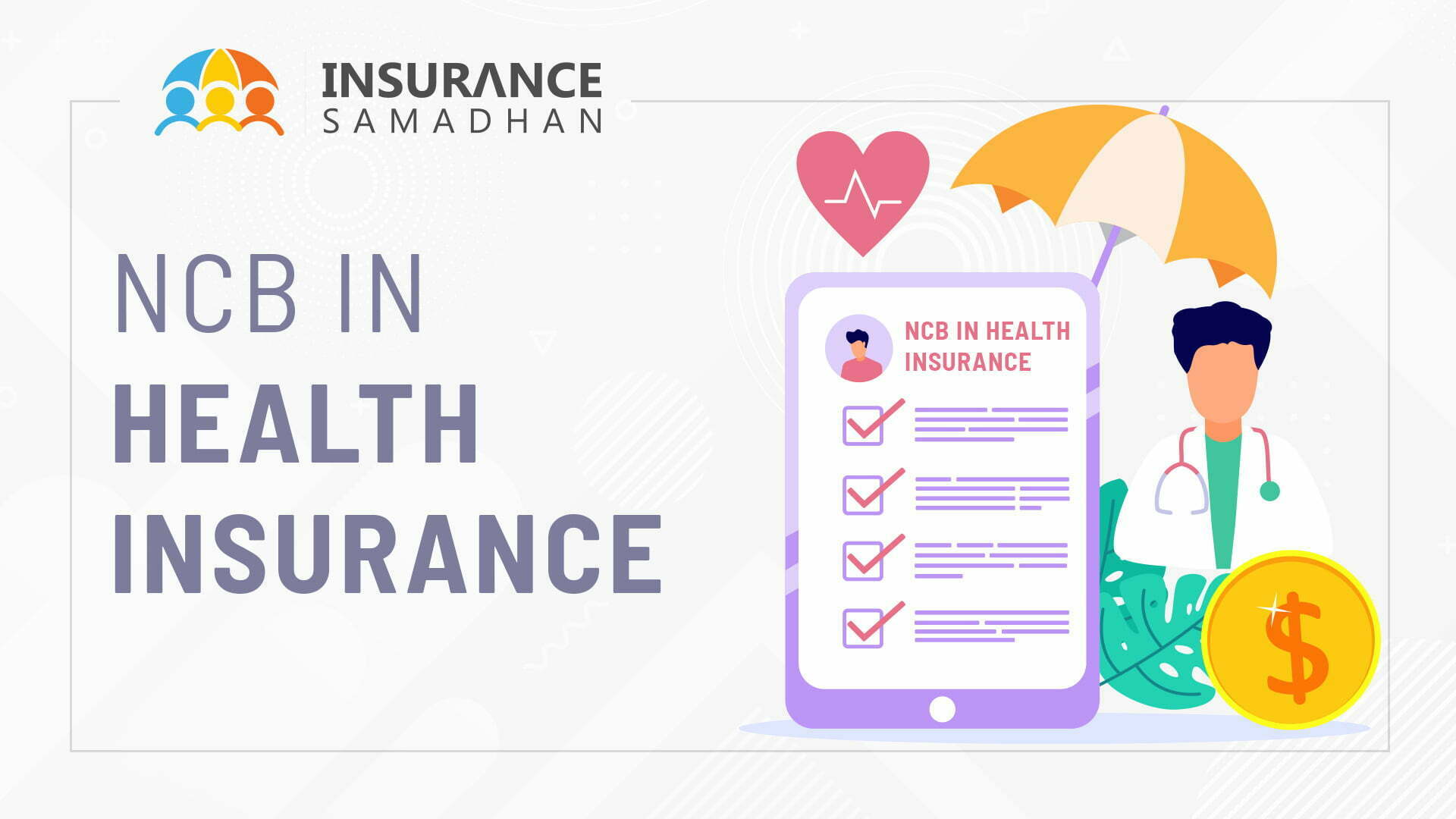 What is NCB in Health Insurance?