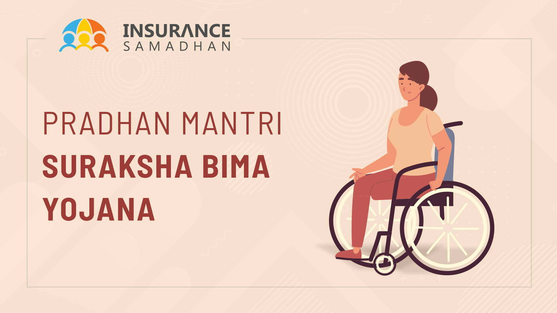 Pradhan mantri Suraksha Bima Yojana