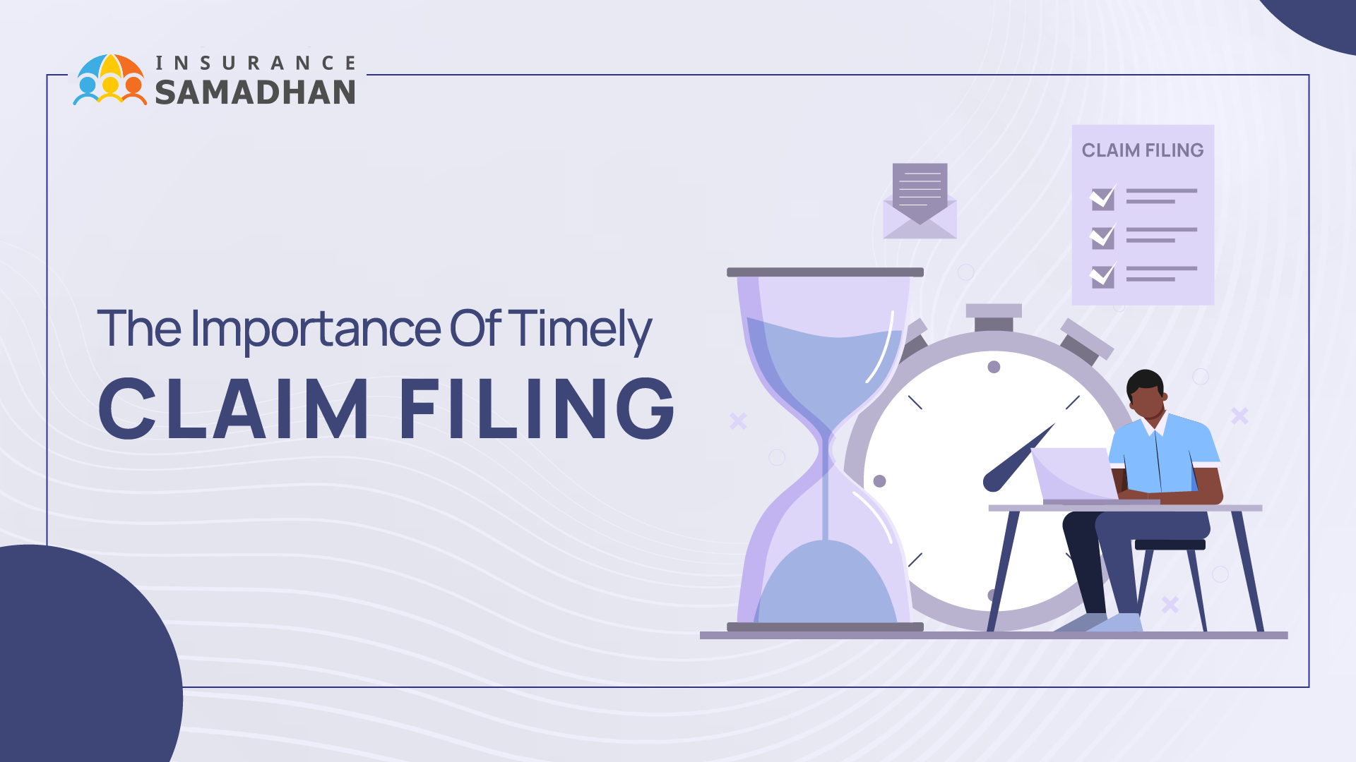 Importance of Timely Insurance Claim Filing