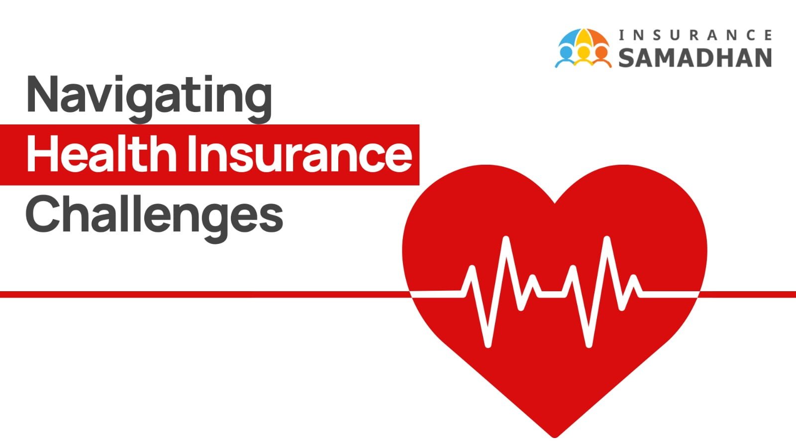 Navigating Health Insurance Challenges