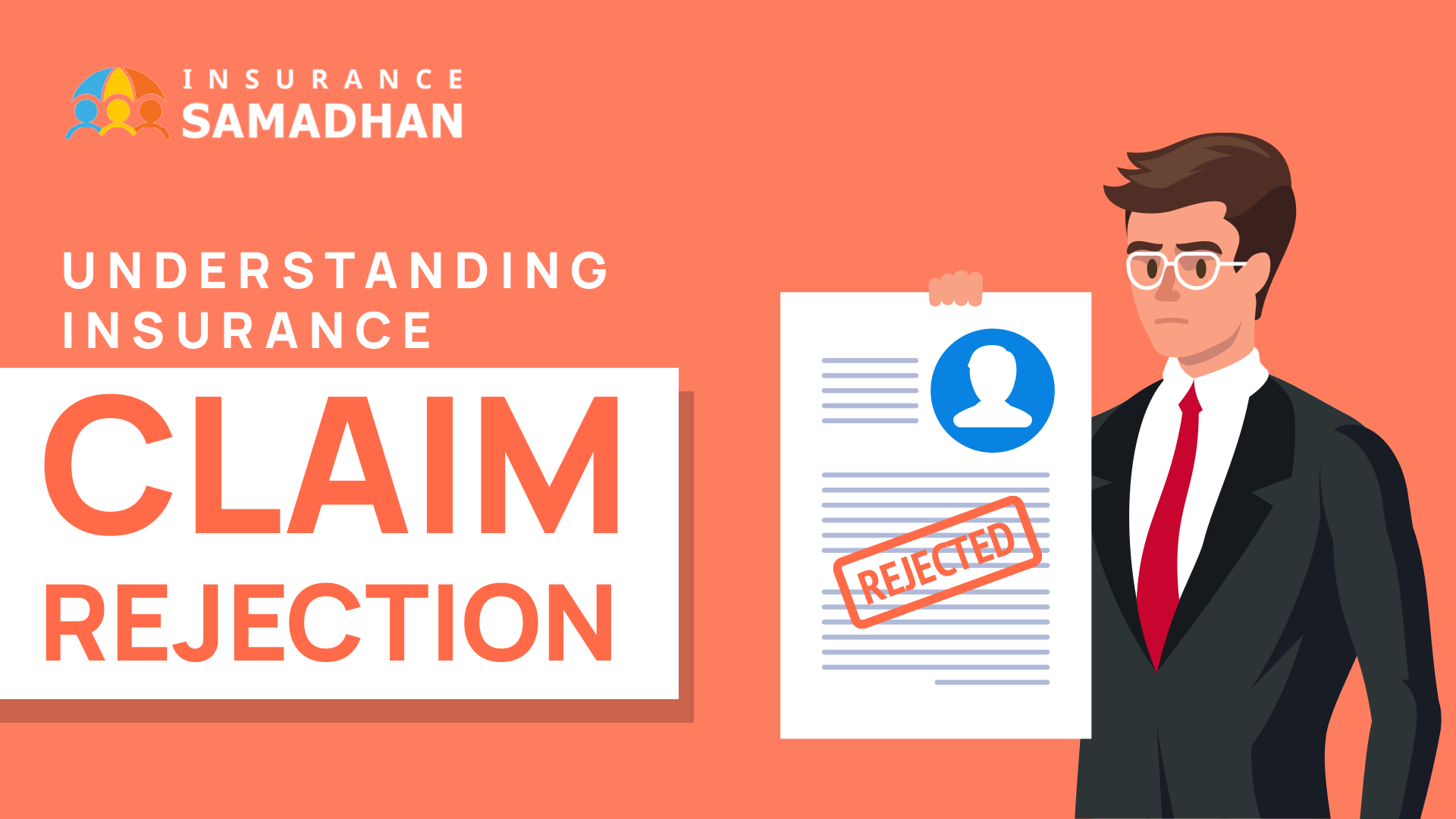 Understanding Insurance Claim Rejection