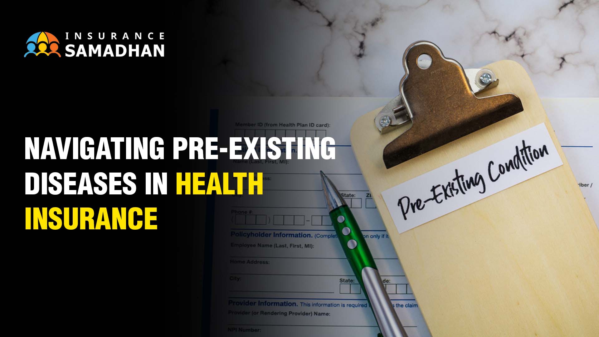 Navigating Pre-Existing Diseases in Life and Health Insurance