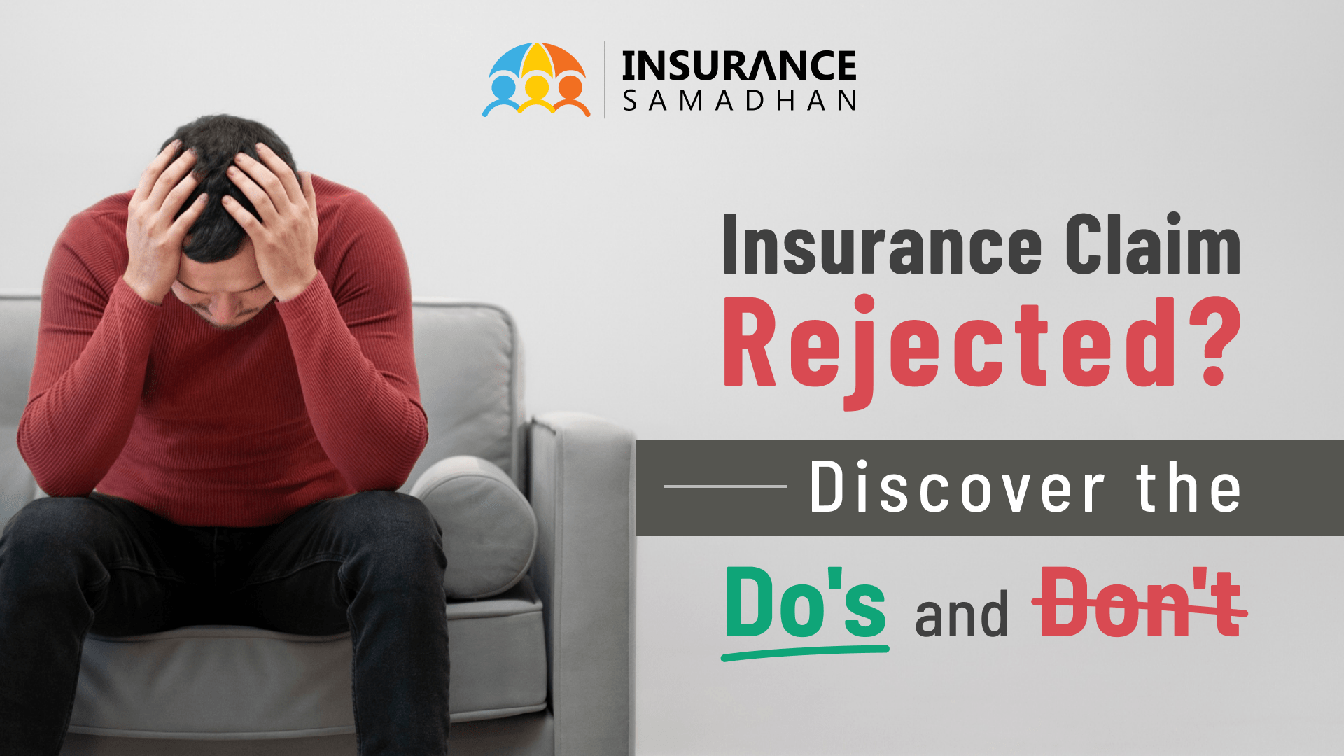 Insurance Claim Rejected
